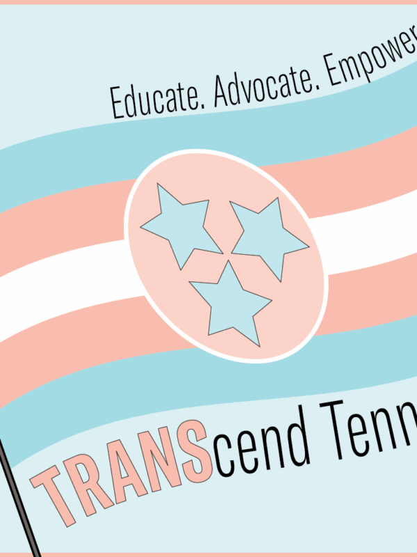 TRANSCend TN. Educate. Advocate. Empower