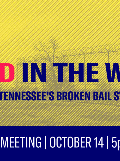 Blood in the Water: Stories from TN's Broken Bail System