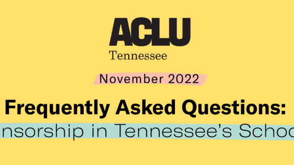 Frequently Asked Questions: Censorship in Tennessee's Schools