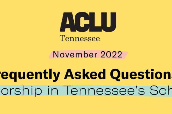 Frequently Asked Questions: Censorship in Tennessee's Schools