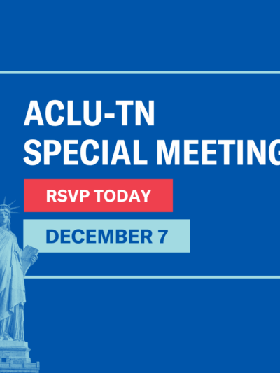 ACLU-TN SPECIAL MEETING