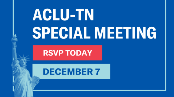 ACLU-TN SPECIAL MEETING