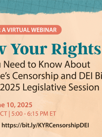 Know Your Rights: Tennessee's Censorship and DEI Bills from the 2025 Legislative Session