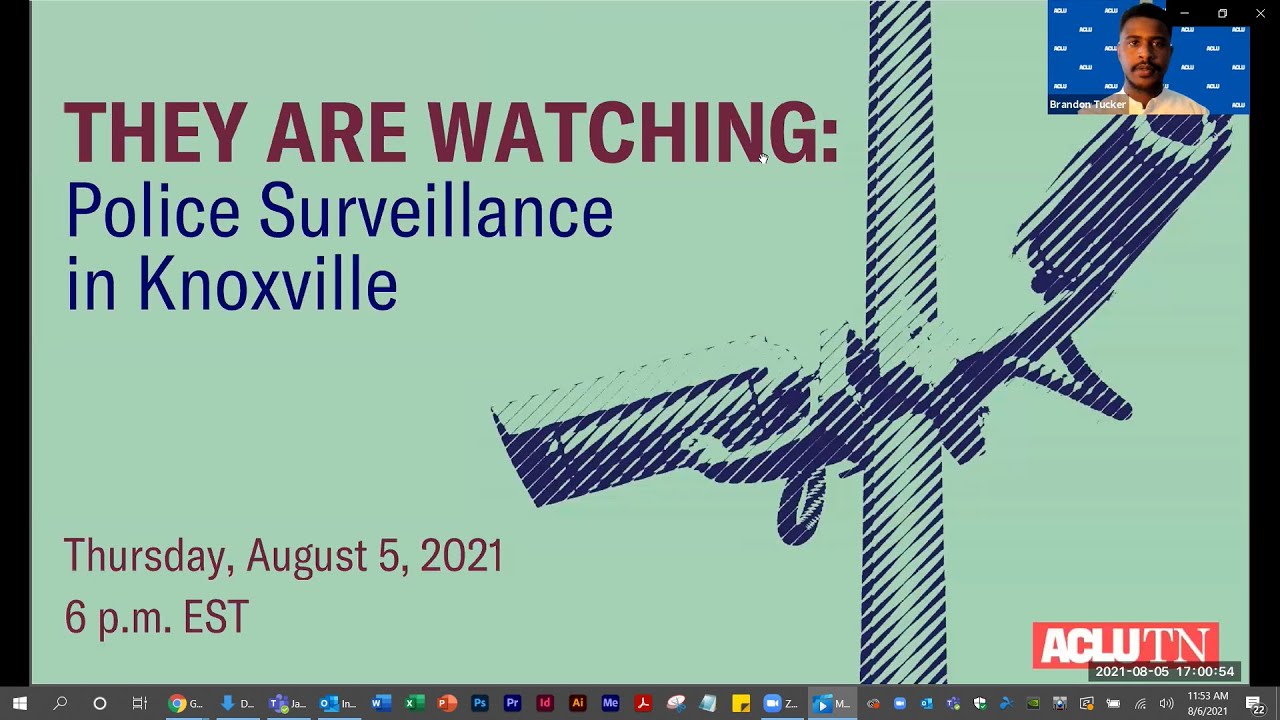 They Are Watching: Police Surveillance in Knoxville