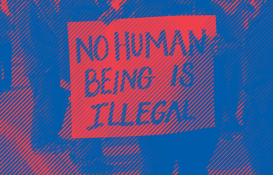 "no human being is illegal" pixelated sign
