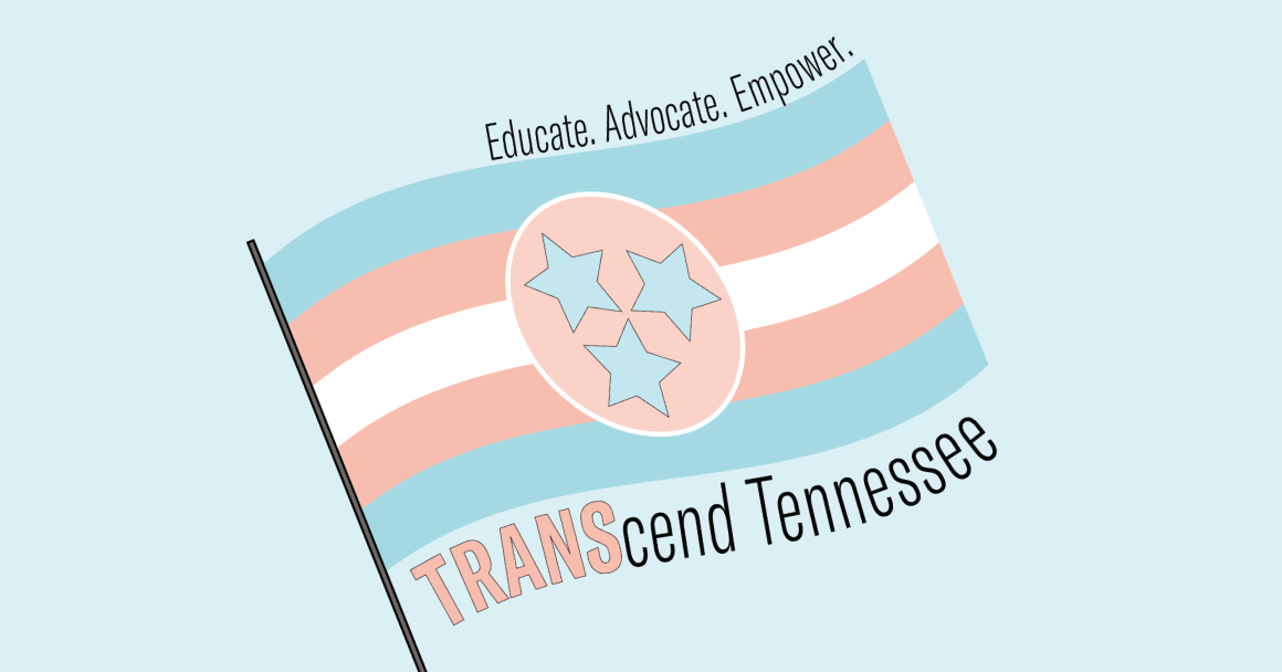 TRANScend Tennessee. educate. advocate. empower.